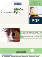 Niño Con Deficiencia Visual y Con Hipoacusia/ Caso Clínico Psicológico