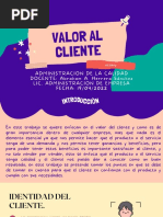 Valor Al Cliente. Resultados de La Calidad Dentro de Las Empresas