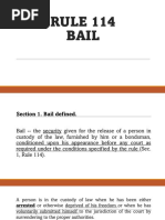 Rule 114 Bail