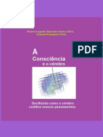 A Consciência e o Cérebro Decifrando Como o Cérebro Codifica Nossos Pensamentos.