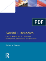 Social Literacies - Critical Approaches To Literacy in Development, Ethnography and Education