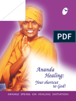 Ananda Healing - Your Shortcut To God