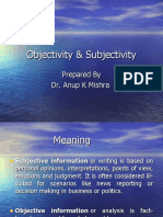 Objectivity & Subjectivity