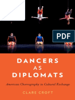 Croft Clare - Dancers As Diplomats, American Choreography in Cultural Exchange