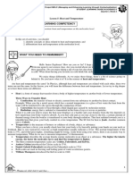 Most Essential Learning Competency: S8FE-Ig-29: Differentiate Heat and Temperature at The Molecular Level