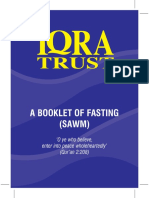 A Booklet of Fasting (SAWM) : O Ye Who Believe, Enter Into Peace Wholeheartedly' (Qur'an 2:208)