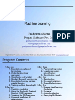 Machine Learning: Pradyumn Sharma Pragati Software Pvt. LTD