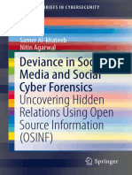 Deviance in Social Media and Social Cyber Forensics Uncovering Hidden Relations Using Open Source Information (OSINF)