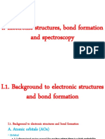 I. Electronic Structures, Bond Formation and Spectros