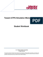 Tessent ATPG Simulation Mismatch Debug: 2016 Mentor Graphics Corporation