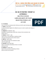 Course: Ielts Fighter, Target 6.5 Listening 4: Multiple Choice Labelling Maps or Plans Selecting From A List