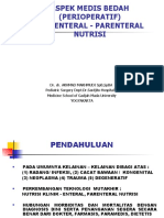 Aspek Medis Bedah (Perioperatif) Dan Enteral - Parenteral Nutrisi