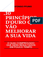 Os Dez Princípios de Ouro Que Vão Melhorar A Sua Vida