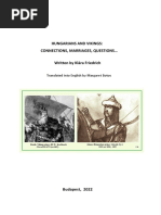 Friedrich Klára Hungarians and Vikings: Connections, Marriages, Questions...