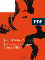 Jean-Didier Vincent - Le Sexe Expliqué À Ma Fille