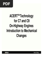 Acert Technology For C7 and C9 On-Highway Engines Introduction To Mechanical Changes