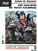 Libro 2. Los Esclavos de Valle Nacional - Aut. John K. Turner