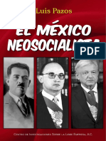 El Mexico Neosocialista Luis Pazos