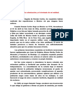 La Conquista, Colonización y Virreinato de Nuestro Estado