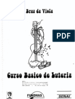 Curso Basico de Luteria - Braz Da Viola