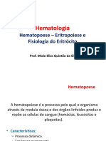 Aula 2 - Hematopoese - Eritropoiese e Fisiologia Do Eritrócito