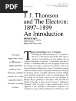 J. J. Thomson and The Electron: 1897-1899 An Introduction