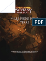 La Reconquête, Première Partie - Mille Pieds Sous Terre v0.3