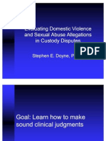 Evaluating Domestic Violence