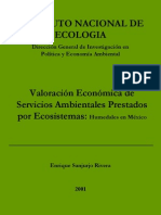 Valoración Económica de Servicios Ambientales Prestados Por Ecosistemas: Humedales en México.