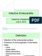 Infective Endocarditis: Uaepong Limpapanasit July 5, 2010