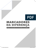 SAMPAIO, Gabriela LIMA, Ivana BALABAR, Marcelo. Marcadores Da Diferença. Raça e Racismo Na História Do Brasil