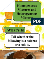 (Science 6 WK 3 L3) - Homogeneous Mixtures and Heterogeneous Mixtures