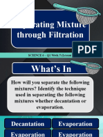 (Science 6 WK 5 L8) - Separating Mixture Through Filtration