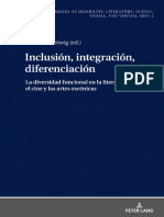 Inclusión, Integración, Diferenciación La Diversidad Funcional en La Literatura, El Cine y Las Artes Escénicas (Susanne Hartwig (Editor) )