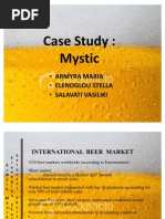 Case Study: Mystic: C Armyra Maria C Elenoglou Stella C Salavati Vasiliki