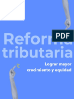 Reforma Tributaria, Lograr Mayor Crecimiento y Equidad