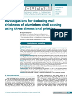 Investigations For Deducing Wall Thickness of Aluminium Shell Casting Using Three Dimensional Printing