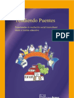 Tendiendo Puentes. Experiencias de Mediación Intercultural Desde El Ámbito Educativo