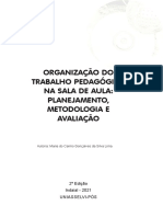 Organização Do Trabalho Pedagógico Na Sala de Aula - Planejamento, Metodologia e Avaliação