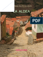 32) Manuel Felipe Rugeles - La Aldea