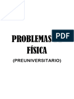 Problemas de Física: (Preuniversitario)