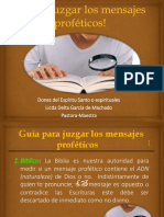 Cómo Juzgar Las Palabras Proféticas