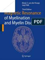 Magnetic Resonance of Myelination and Myelin Disorders 3rd Ed (LG PDF) - M. Van Der Knaap, J. Valk (Springer, 2005) WW