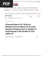 If Demand Notice U - S 138 NI Act Mentions Correct Address of Accused, Question of Delivery Due To Variation in Postal Receipt To Be Decided at Trial - J&K&L HC