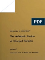 The Adiabatic Motion of Charged Particles (Interscience Tracts On Physics Astronomical) (Theodore G. Northrop)