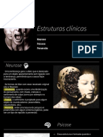 Estruturas Clinicas - Neurose, Psicose e Perversão