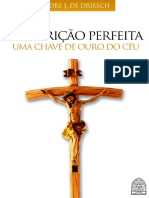 A Contrição Perfeita Uma Chave de Ouro Do Céu Padre J de Driesch