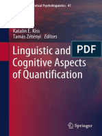 Linguistic and Cognitive Aspects of Quantification: Katalin É. Kiss Tamás Zétényi Editors