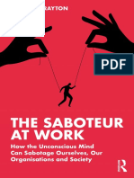 The Saboteur at Work. How The Unconscious Mind Can Sabotage Ourselves, Our Organisations and Society by Michael Drayton 2022