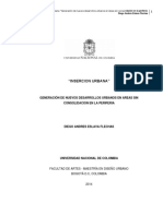 "Insercion Urbana": Generación de Nuevos Desarrollos Urbanos en Areas Sin Consolidacion en La Periferia